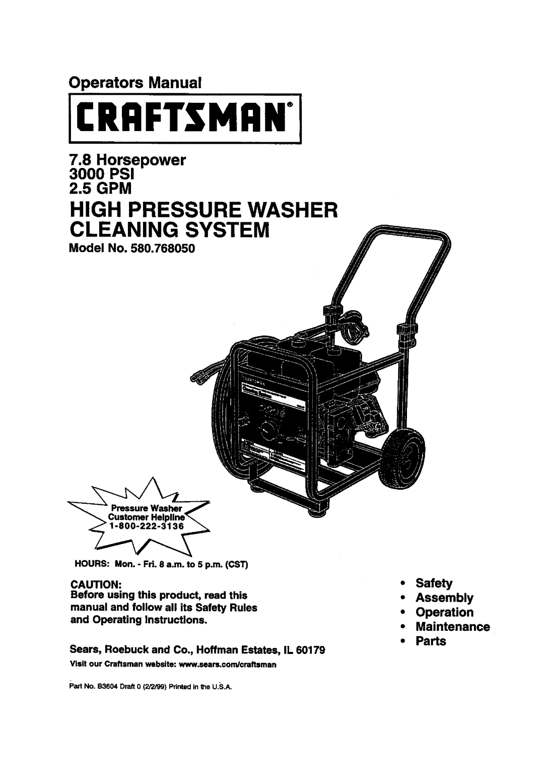 Sears 580.768050 manual Craftsmani, High Pressure Washer Cleaning System, Operators Manual, 7.8Horsepower 3000 PSI 2.5 GPM 