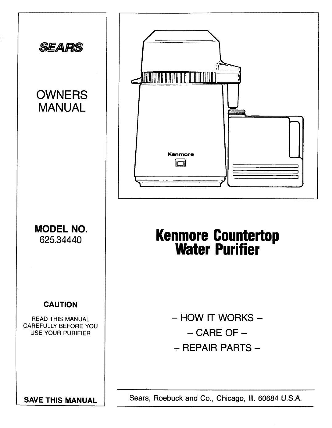 Sears 625.3444 owner manual KenmoreCountertop WaterPurifier 