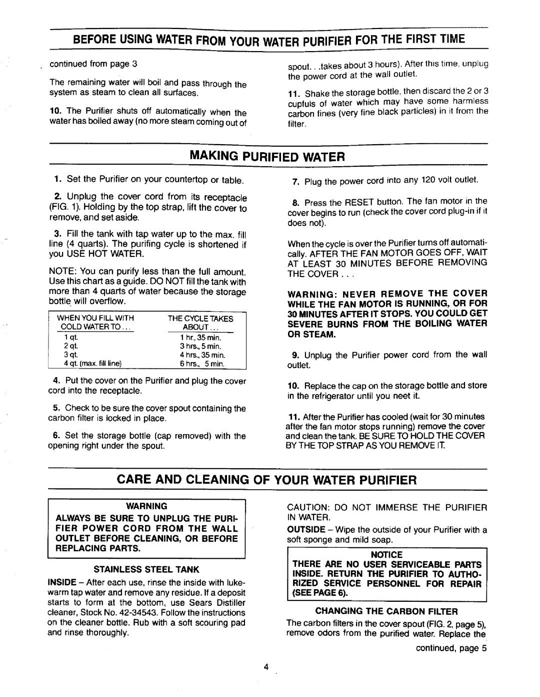 Sears 625.3444 owner manual Making Purified Water, Care And Cleaning Of Your Water Purifier 
