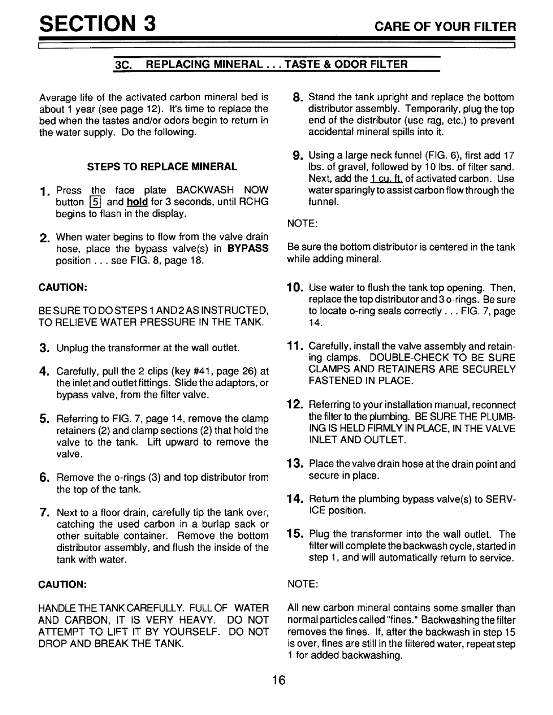 Sears 625.348241, 625.348251, 625.348234 owner manual Steps to Replace Mineral, 3C. Replacing Mineral 