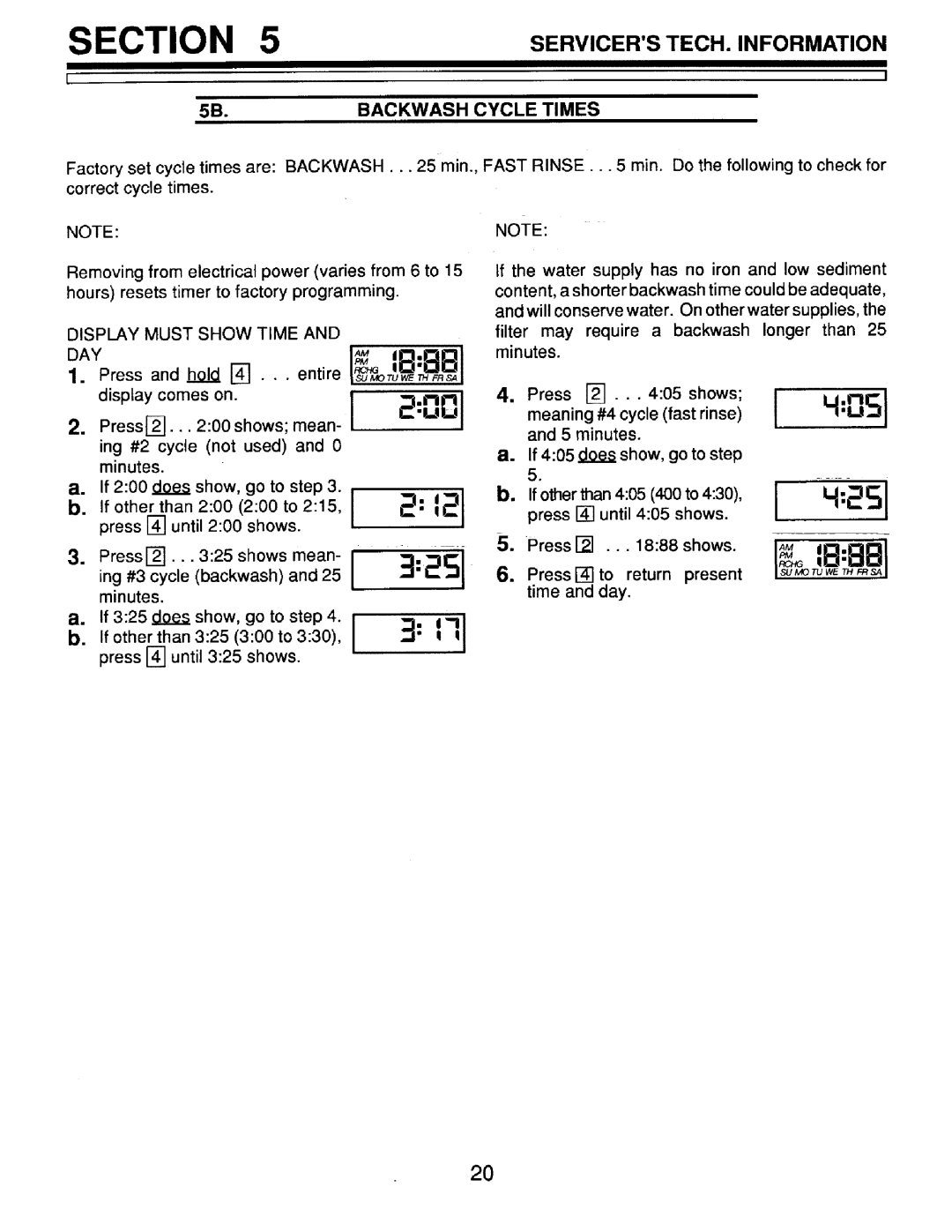 Sears 625.348234, 625.348251, 625.348241 owner manual SERVICERSTECH. Information, Backwash Cycle Times, Does, Time and day 