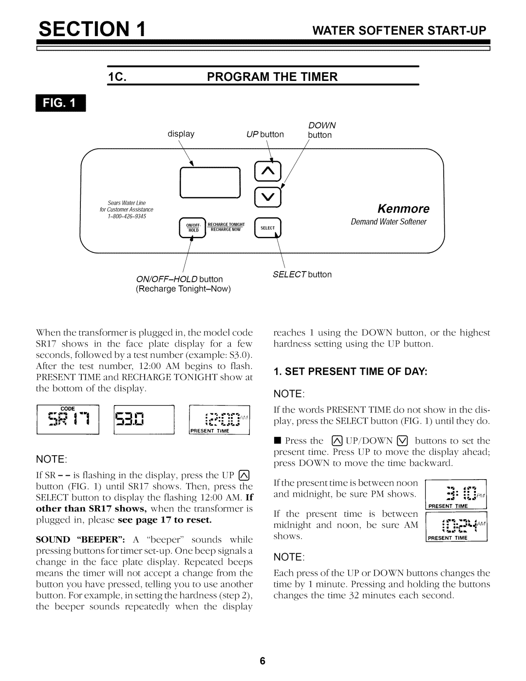 Sears 625.34842 owner manual Watersoftenerstart-Up, SET Present Time of DAY 