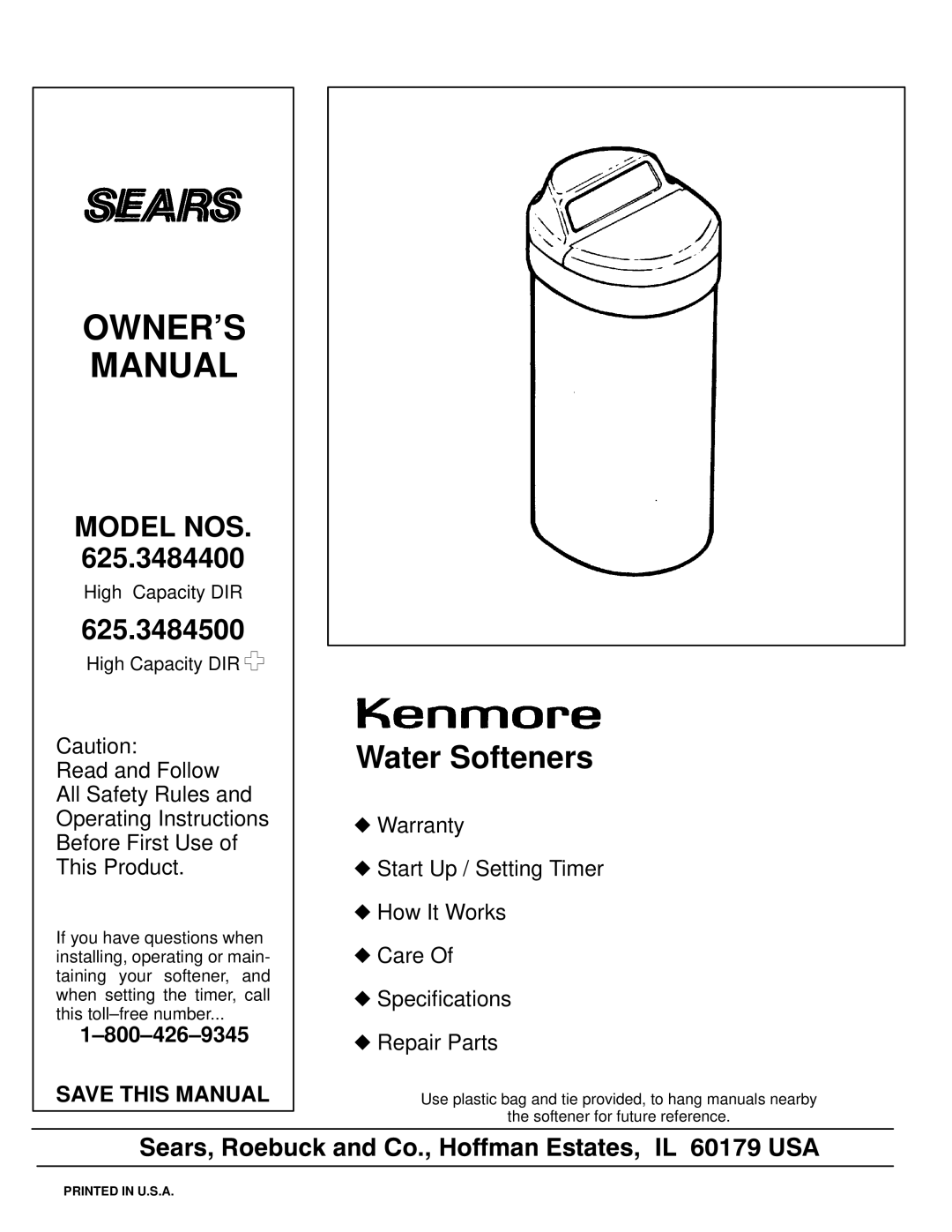 Sears 625.34844 owner manual 625.3484500, Save this Manual 