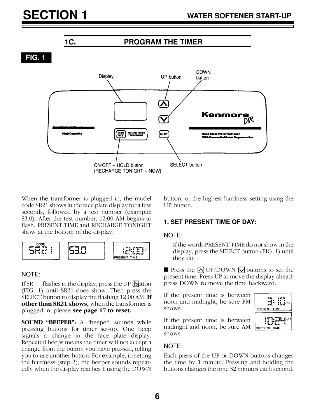 Sears 625.34844, 625.34845 owner manual Water Softener START-UP 1C.PROGRAM the Timer, SET Present Time of DAY 