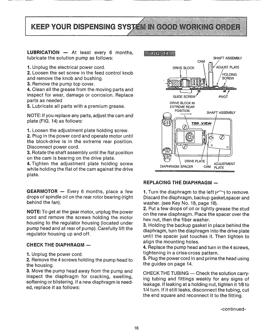 Sears 625.34929 owner manual Keepyour DUSPENSnNG, Check the Diaphragm, Replacing the Diaphragm 