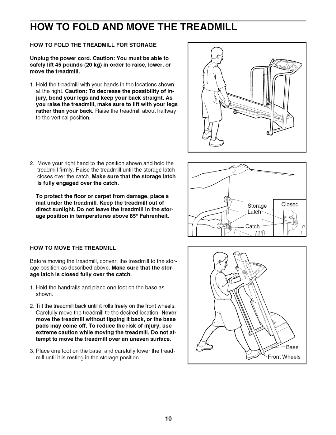 Sears 631.29739 user manual HOW to Fold and Move the Treadmill, HOW to Move the Treadmill 