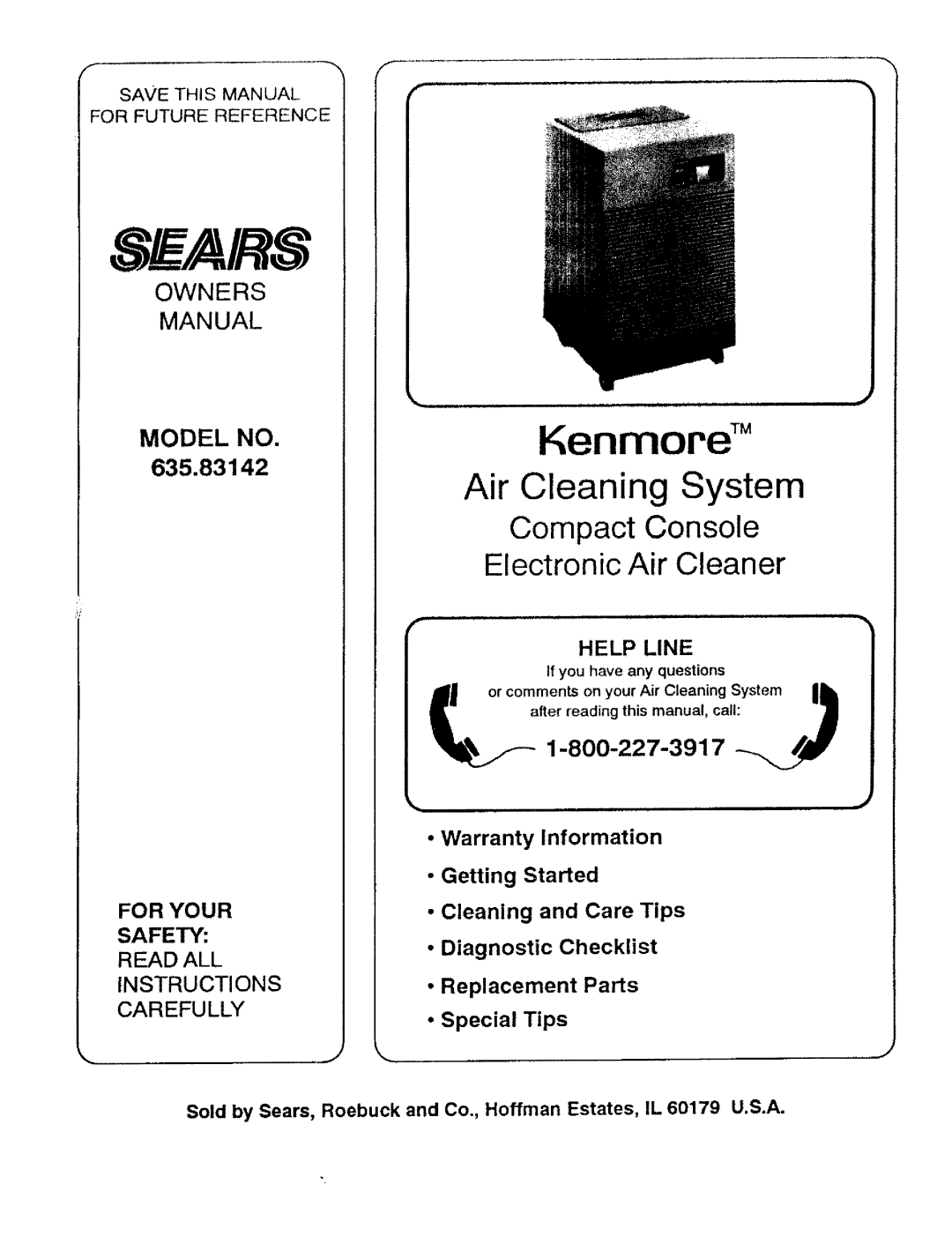 Sears 635.83142 owner manual Air Cleaning System, For Your Safety, Help, Line, Kenmore TM, Owners Manual, Model No, i r it 