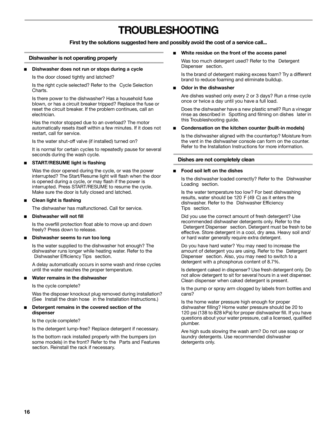 Sears 665.1359, 665.1369 manual Troubleshooting, Dishes are not completely clean 