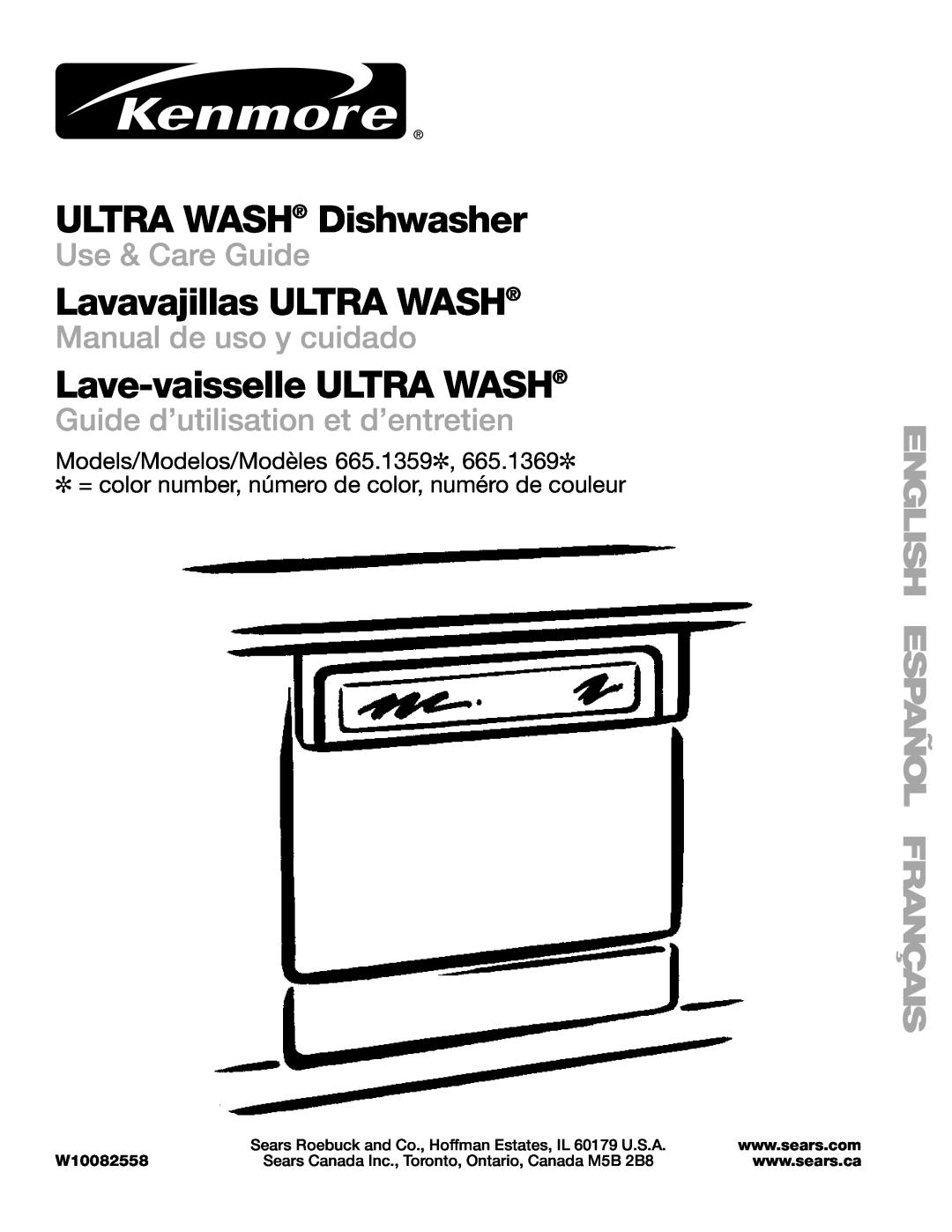Sears 665.1369, 665.1359 manual W10082558, ULTRA WASH Dishwasher, Lavavajillas ULTRA WASH, Lave-vaisselleULTRA WASH 