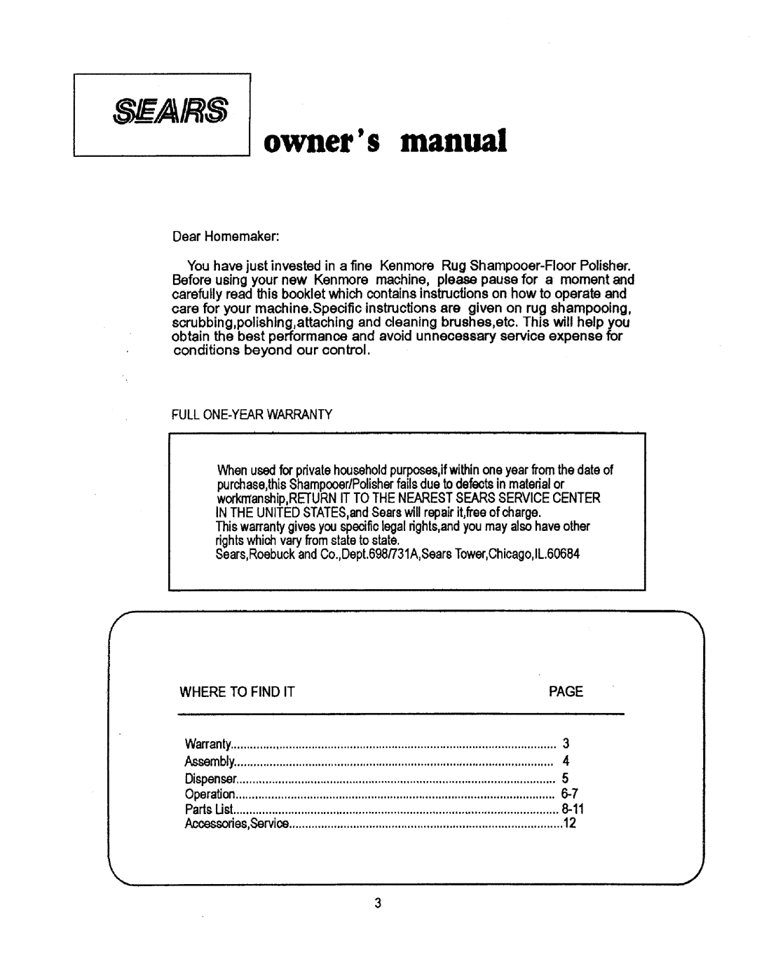 Sears 680.88973 owner manual Dear Homemaker, Full ONE-YEAR Warranty, Where to Find IT 