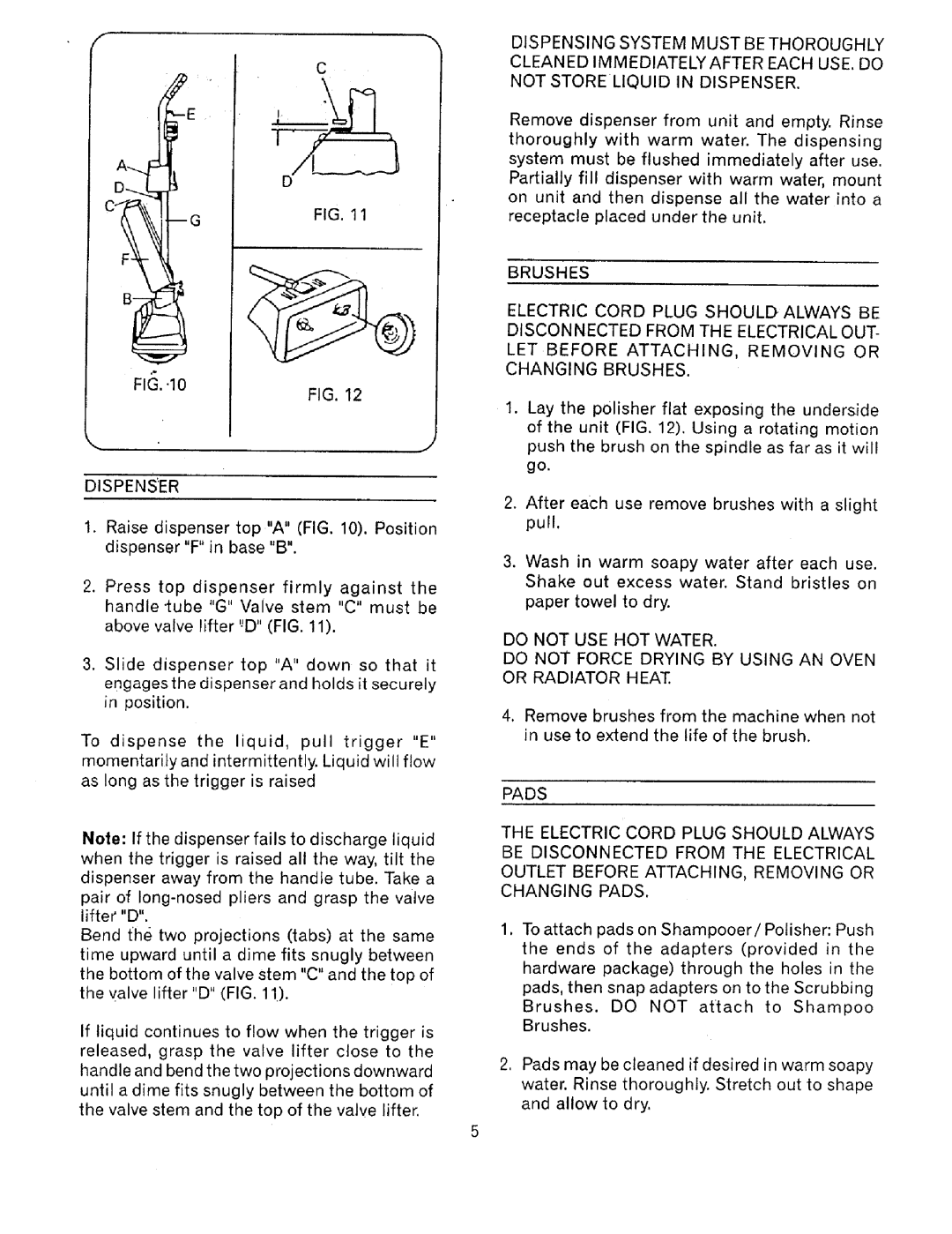 Sears 680.88973 owner manual Dispenser, Dispensing System Must be Thoroughly 