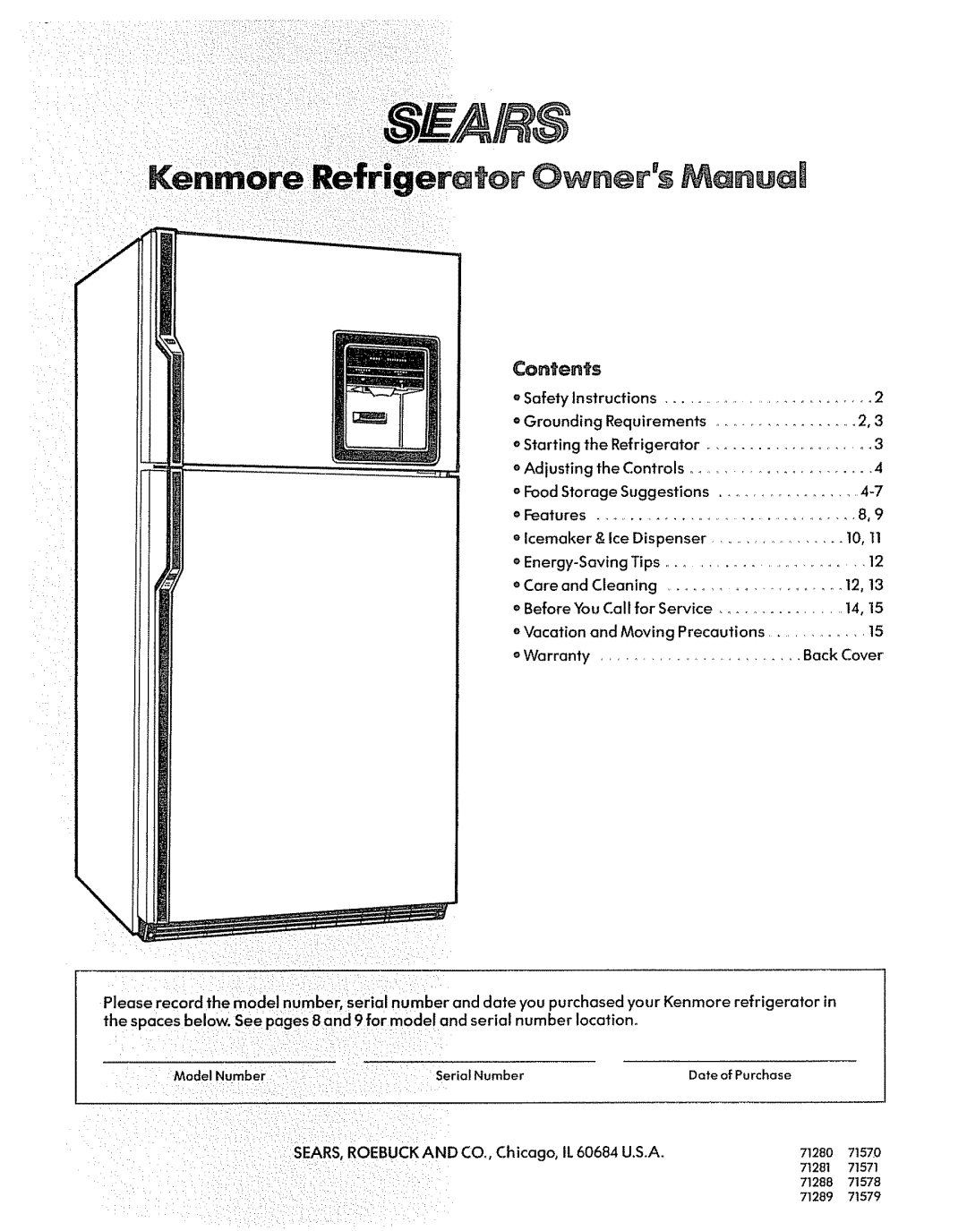 Sears 71571, 71579, 71578, 71570, 71281, 71289, 71288 warranty Icemaker, SEARS, Roebuck and CO., Chicago, tL 60684 U.S.A 