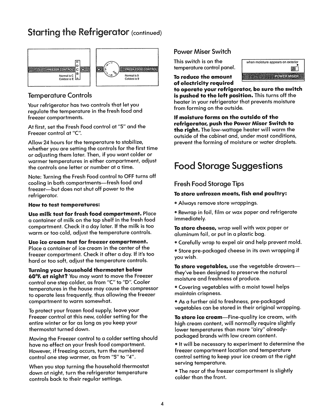 Sears 71281, 71579 Starting the Refrigerator continued, Food Storage Suggestions, Temperature Controls, Power Miser Switch 