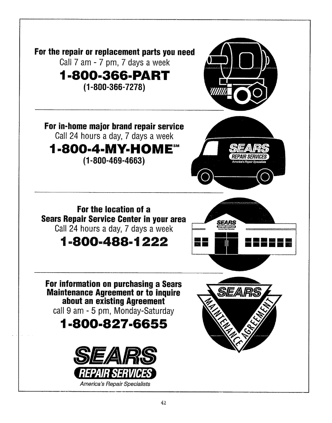Sears 61118, 71751, 71068, 71351, 71168, 71161, 71668, 71061, 71661, 71358, 71665, 61011 t -800-488-t, Part, 1-800-827-6655, My-Home 