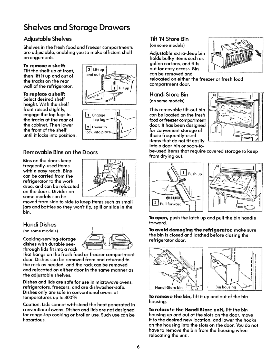 Sears 60588, 71968, 71961 Shelves and Storage Drawers, Adjustable Shelves, Bins on the doors keep frequently-used items 