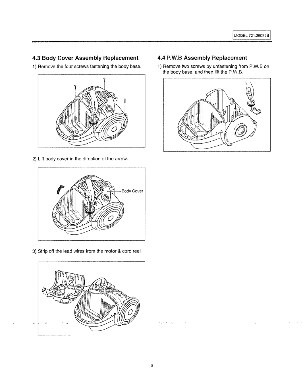 Sears 721.26082B manual MODEL72, Body Cover Assembly Replacement P.W.B Assembly 