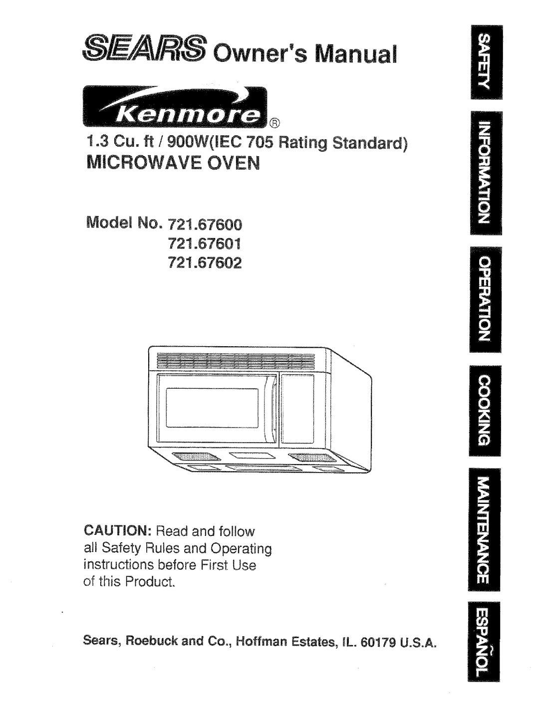 Sears owner manual Microwave Oven, 1.3Cu. ft / 900WEEC 705 Rating Standard, Model No. 721.67601 721.67602 