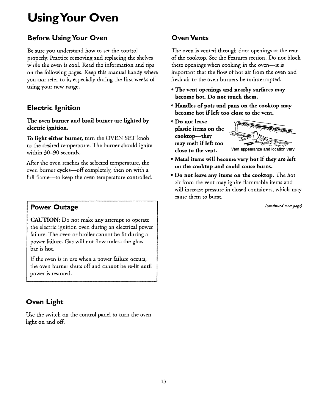 Sears 75478, 72671 Electric Ignition, Before UsingYour Oven, Oven burner and broil burner are lighted by, Do not leave 