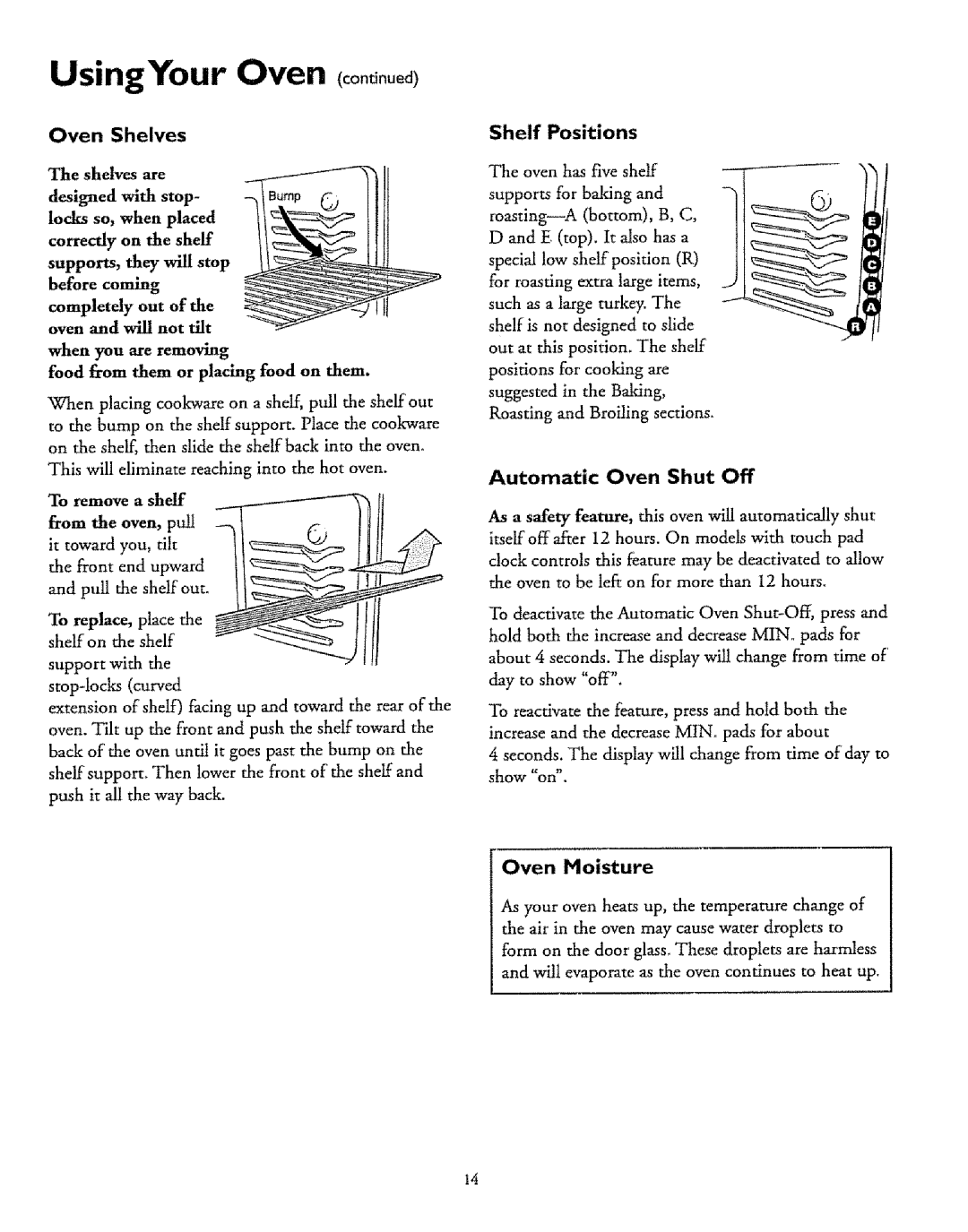 Sears 75575, 72671 UsingYour Oven co0 n00d, Front end upward, Shelf on the shelf Support with, Automatic Oven Shut Off 