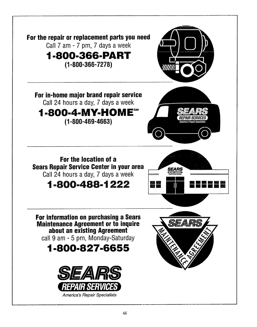 Sears 72675, 72671, 75471, 72678, 73271, 75376, 72676, 75378, 75375, 73278, 73465 Part, My-Home, 1-800-488-1222, 1-800-827-6655 