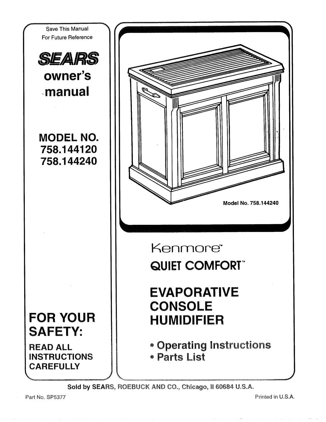 Sears 758.144240, 758.144120 owner manual Evaporative Console For Yourhumidifier Safety, Model No 