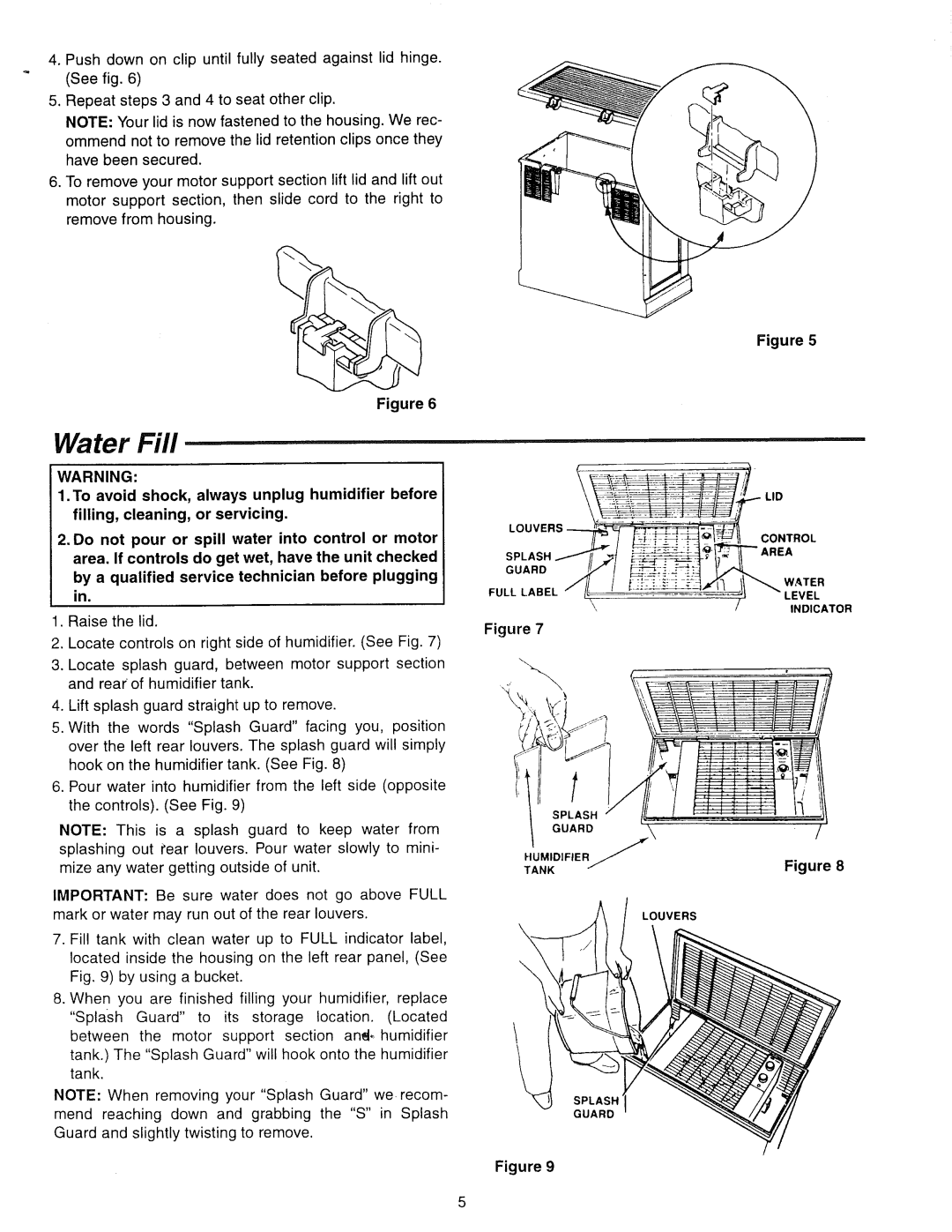 Sears 758.144240, 758.144120 owner manual Water Fill, Pushdownon clipuntilfullyseatedagainstlid hinge. Seefig.6 