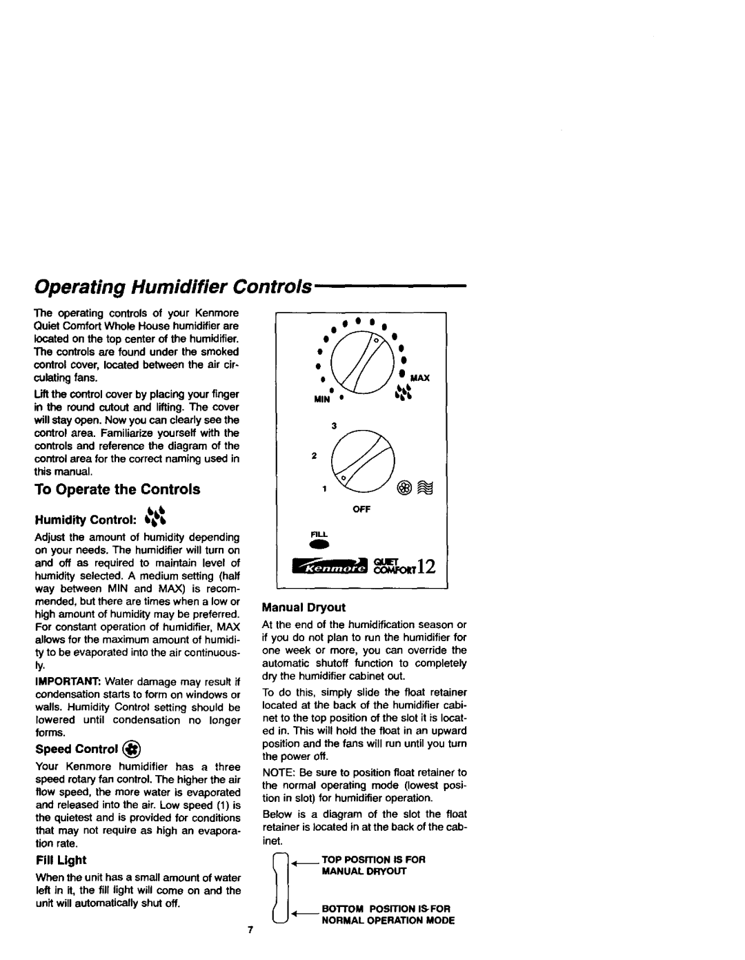 Sears 758.144131 owner manual Operating Humidifier Controls, To Operate the Controls 