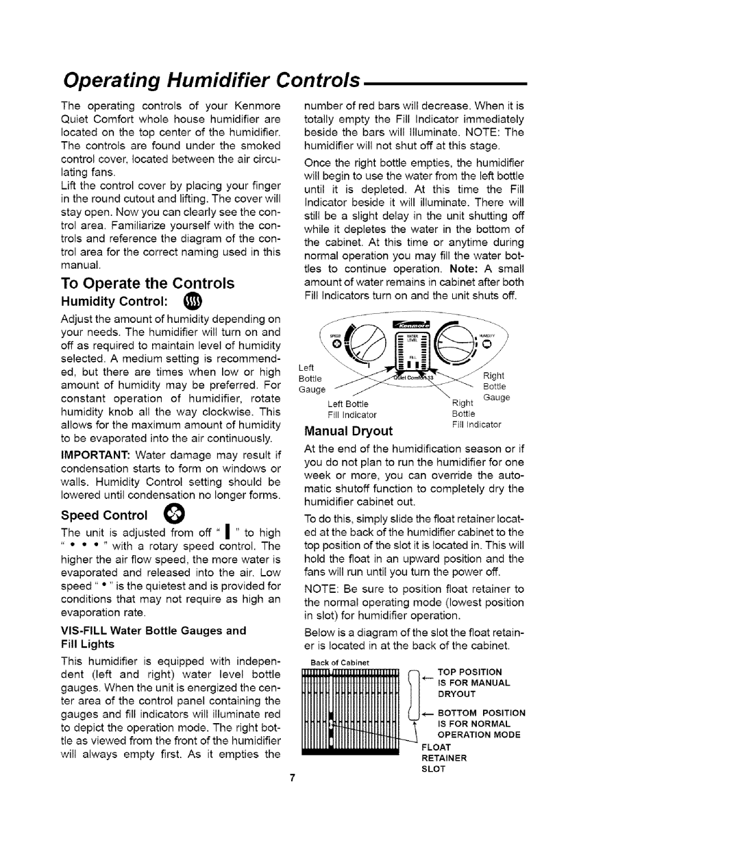 Sears 758.14417 owner manual Operating Humidifier Controls, Manual Dryout, VIS-FILL Water Bottle Gauges Fill Lights 