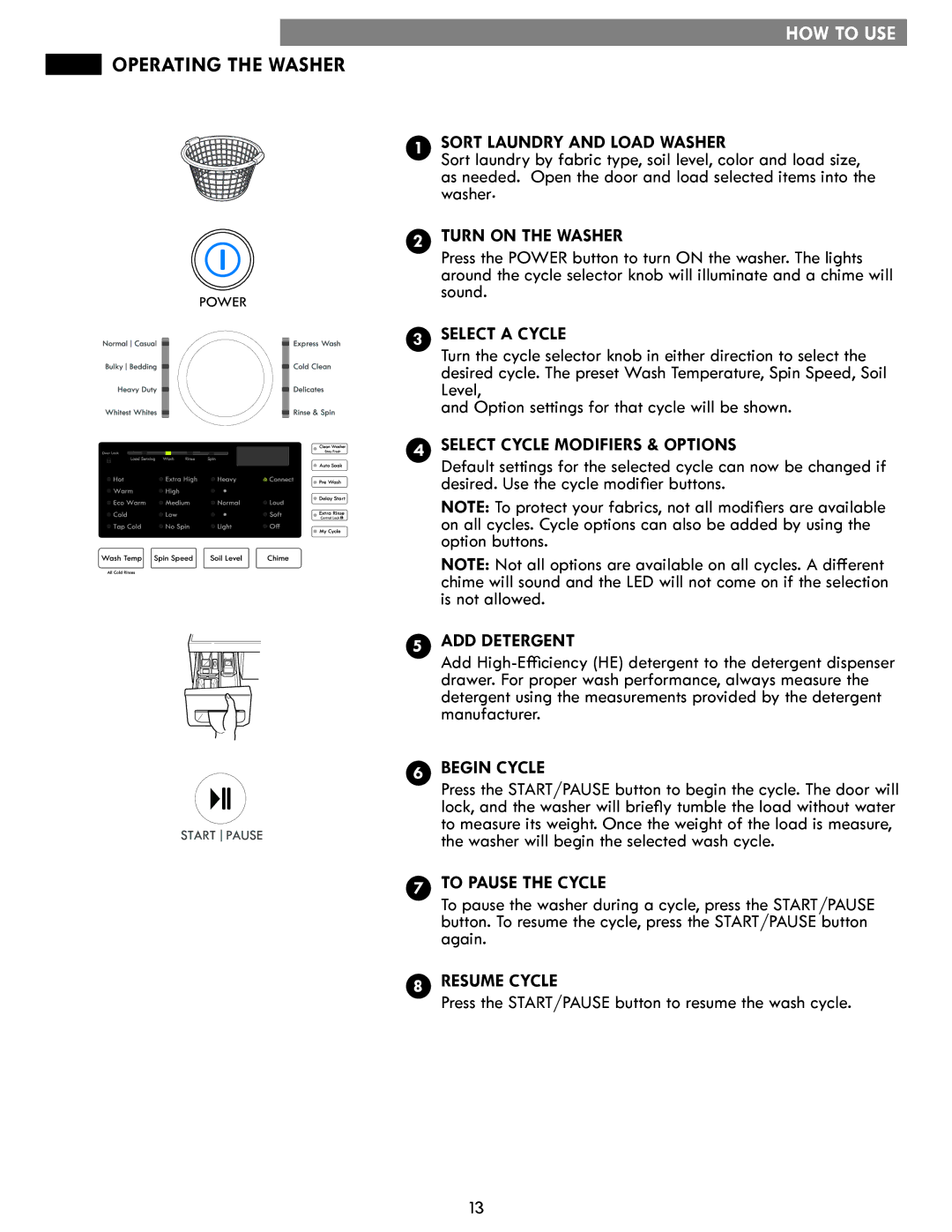 Sears 796.4127 manual Operating the Washer, Press the START/PAUSE button to resume the wash cycle 