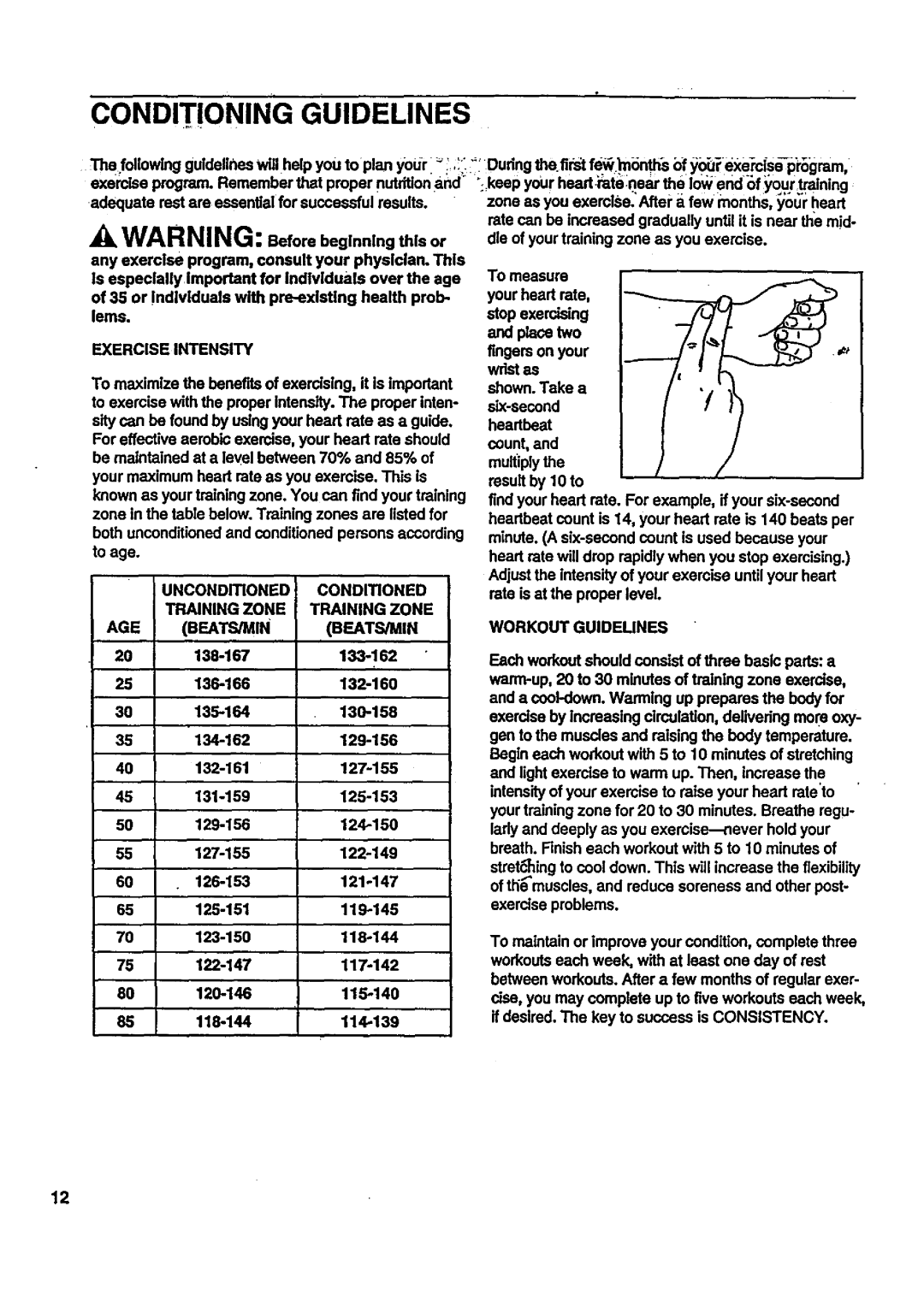 Sears 831 297241 owner manual Exercise Intensity, Unconditioned Conditioned, Training Zone AGE BEATS/MIN Workout Guideunes 