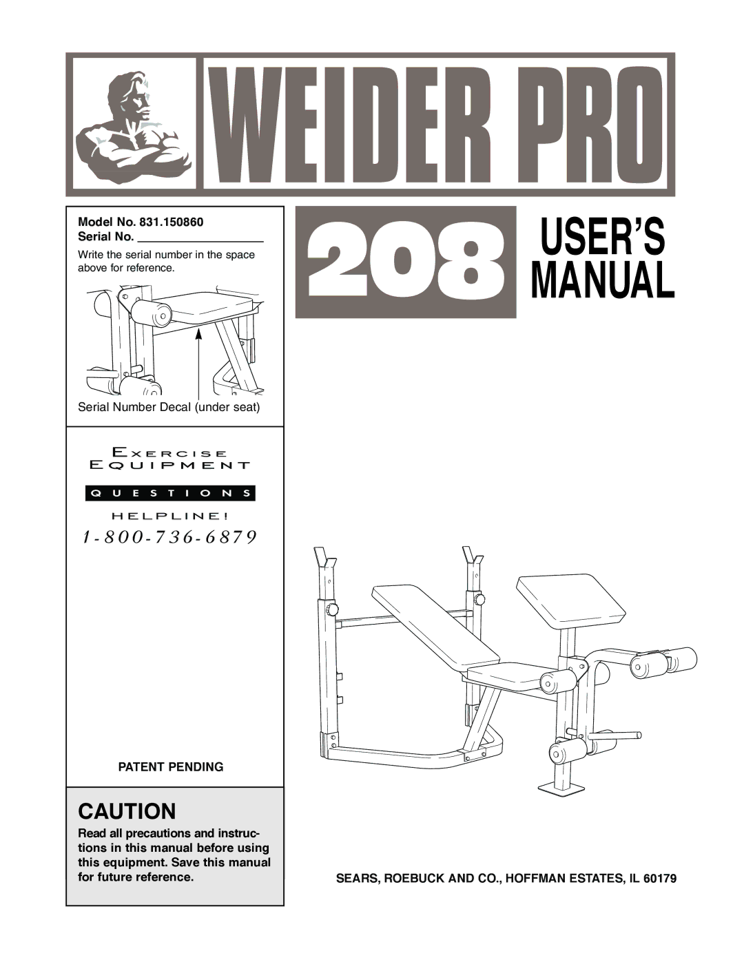 Sears 831.150860 user manual Model No Serial No, Patent Pending, SEARS, Roebuck and CO., Hoffman ESTATES, IL 