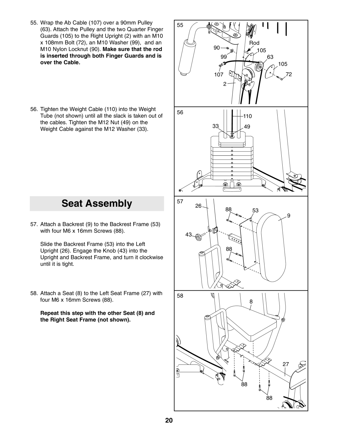 Sears 831.154020 user manual Seat Assembly, Is inserted through both Finger Guards and is Over the Cable 