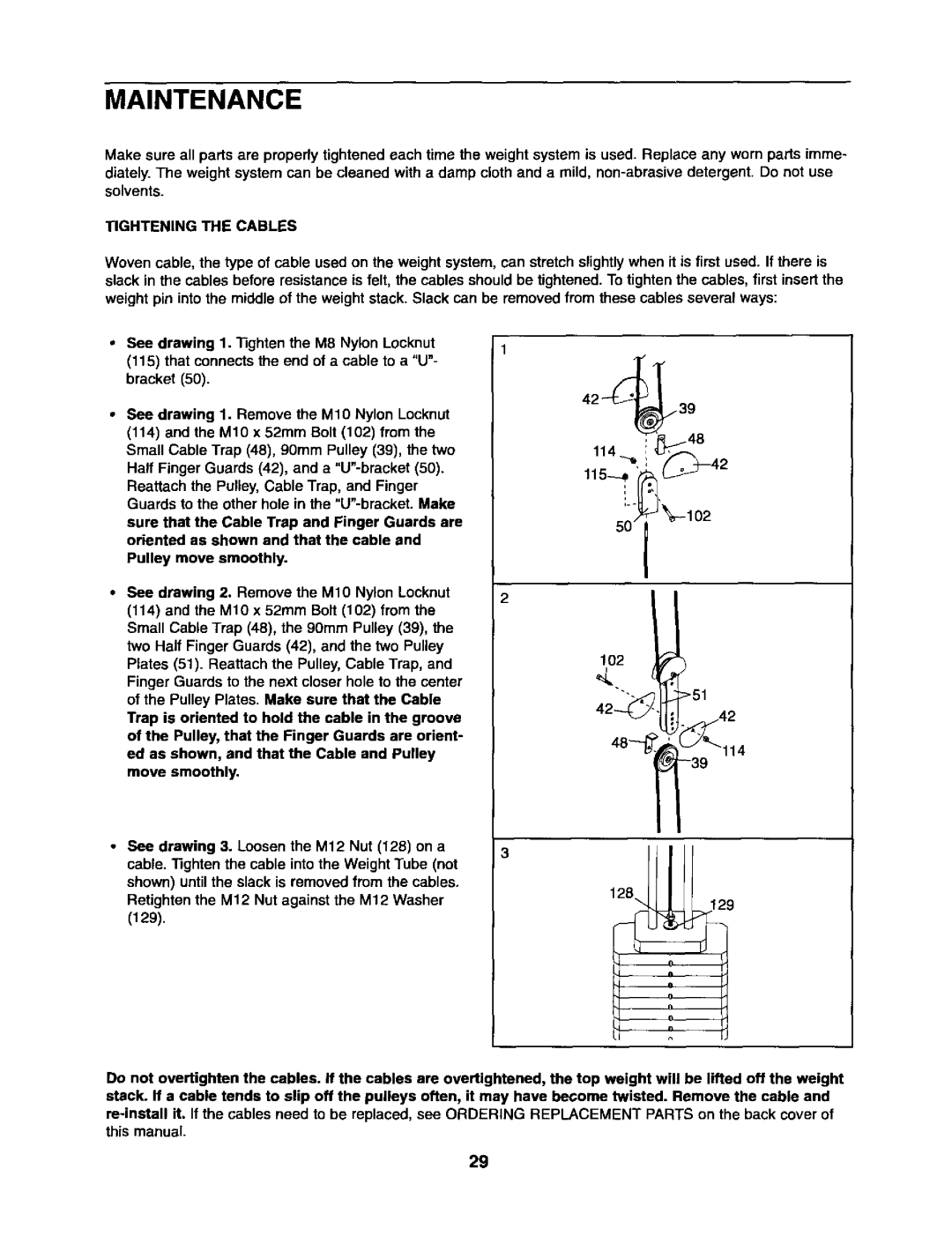 Sears 831.15403 user manual Maintenance, Tightening the Cables 