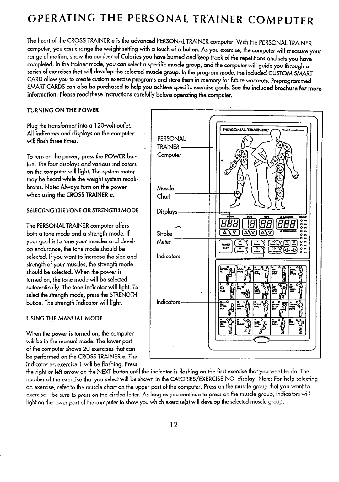 Sears 831.15934 manual Turning on the Power, Selectingthe Tone or Strengthmode, Chart, Stroke, Using the Manual Mode 