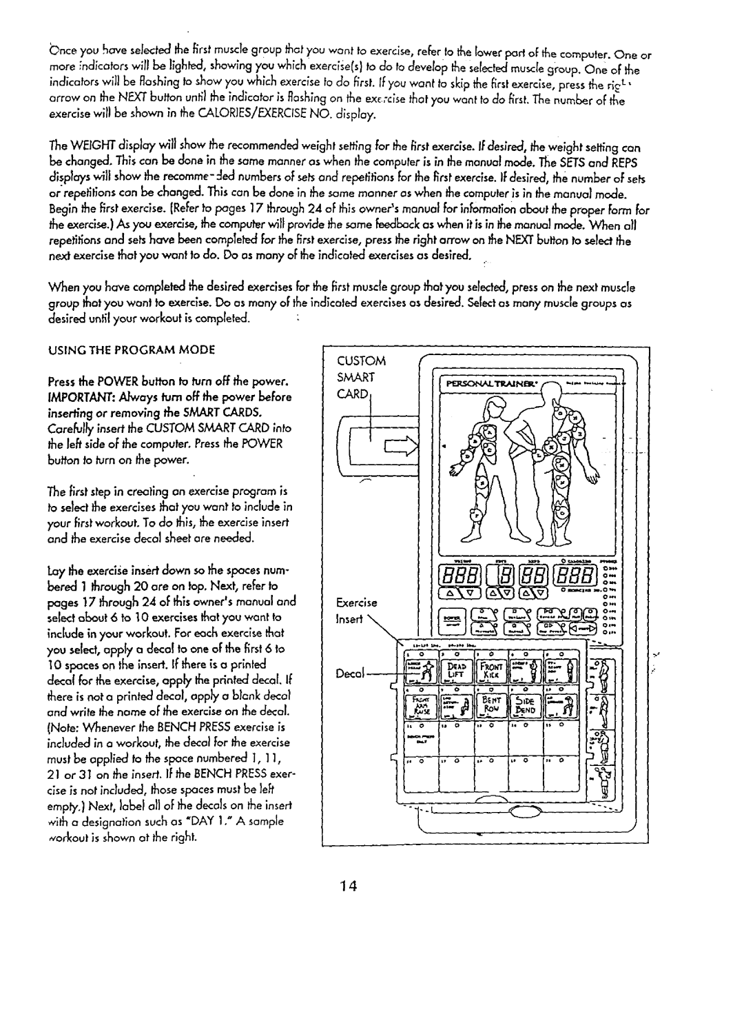 Sears 831.15934 manual Using the Program Mode 