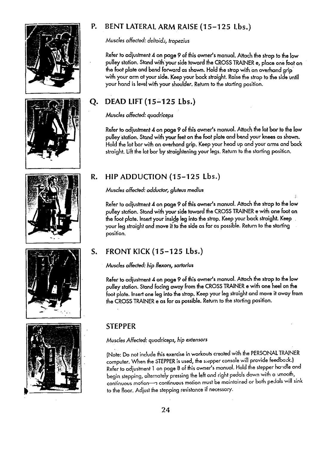 Sears 831.15934 manual Bent Lateral ARM Raise I 5-I 25 Lbs, Dead LIFT15.125 Lbs, Front Kick 15-125Lbs 