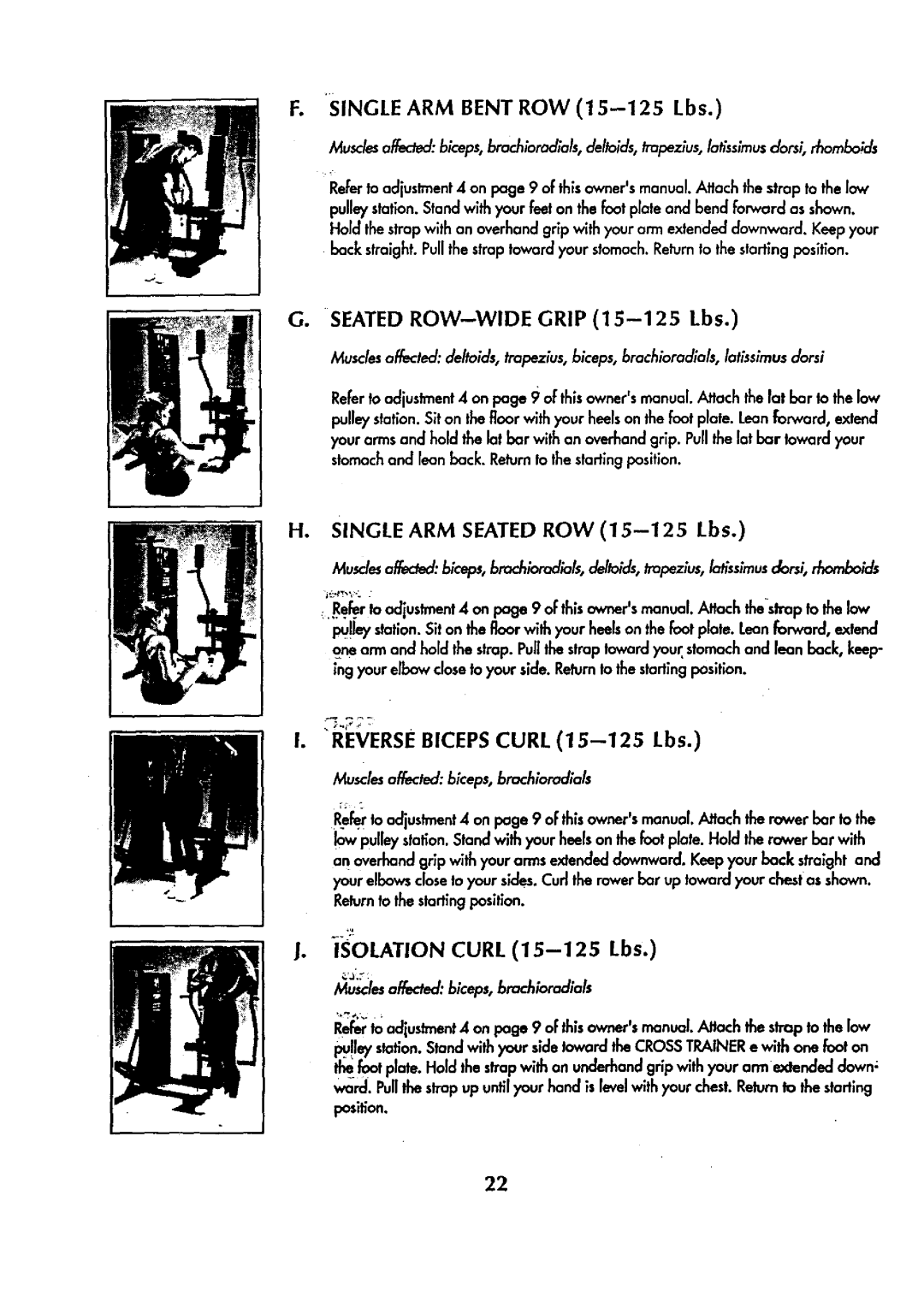 Sears 831.159341 manual Single ARM Bent ROW 15--125Lbs, Seated ROW--WIDE Grip 15-125 Lbs, IiREVERSE Biceps Curl 15--125 Lbs 