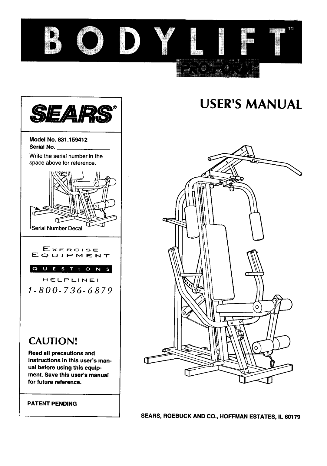 Sears 831.159412 user manual Patent Pending SEARS, Roebuck and CO., Hoffman ESTATES, IL 