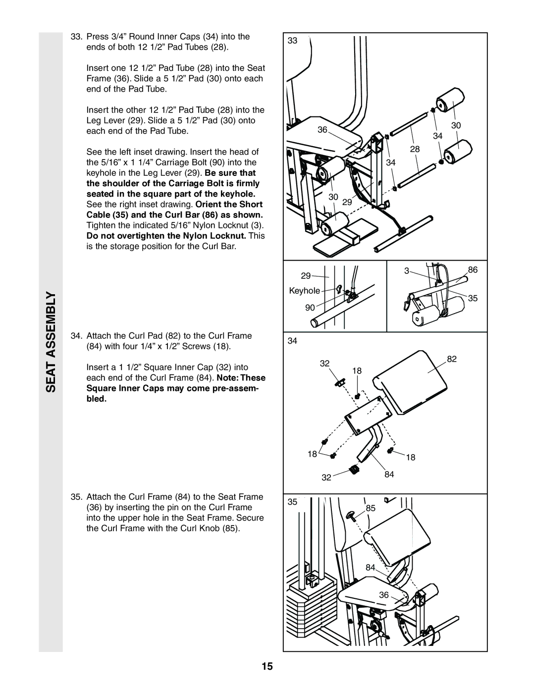 Sears 831.159460 user manual Cable 35 and the Curl Bar 86 as shown, Square Inner Caps may come pre-assem- bled 