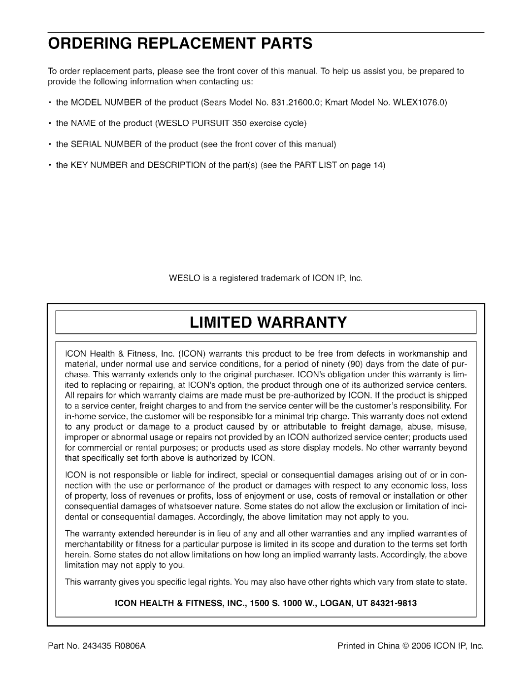 Sears 83,121,600.00 Ordering Replacement Parts, Limited Warranty, Icon Health & FITNESS, INC., 1500 S W., LOGAN, UT 