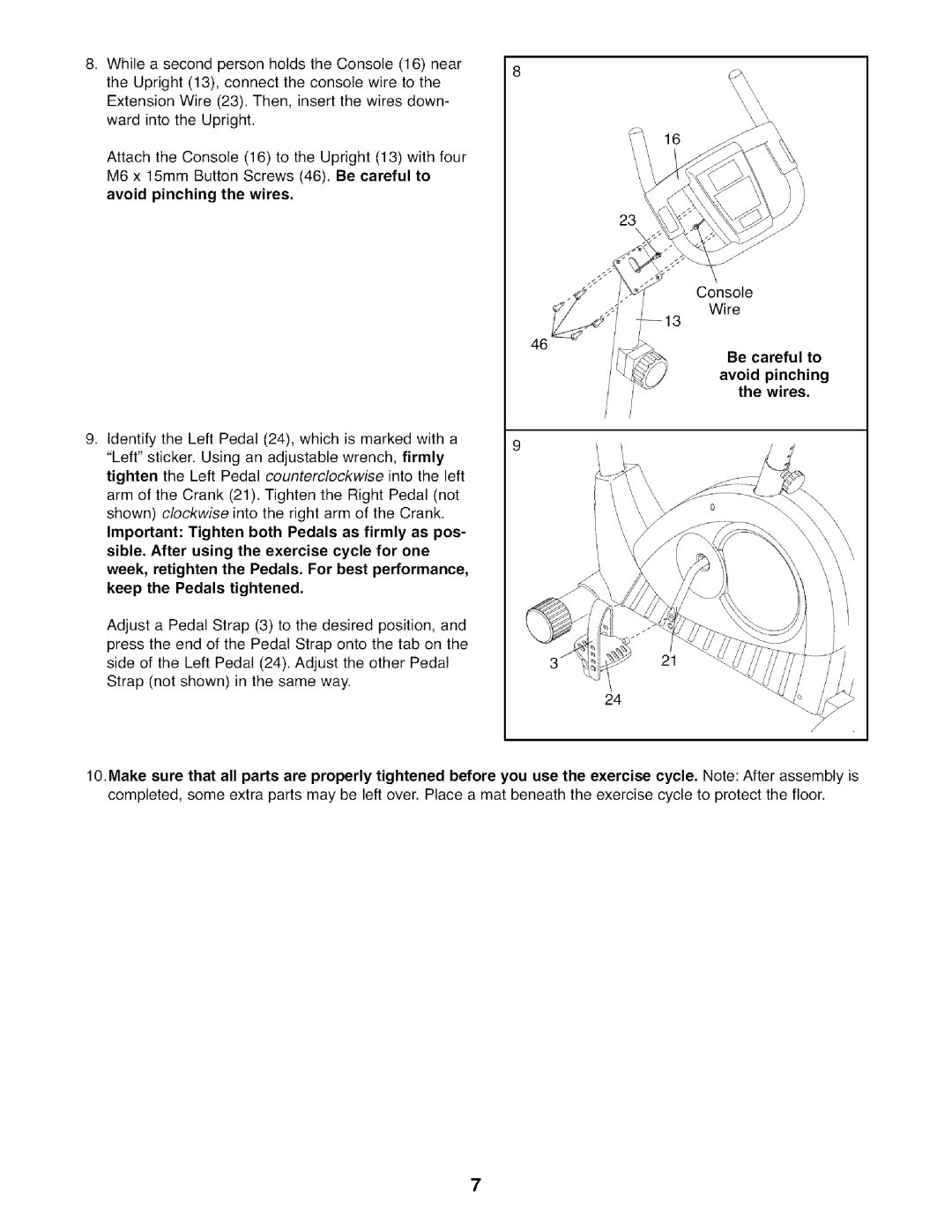 Sears 83,121,600.00 user manual Be careful to Avoid pinching the wires 