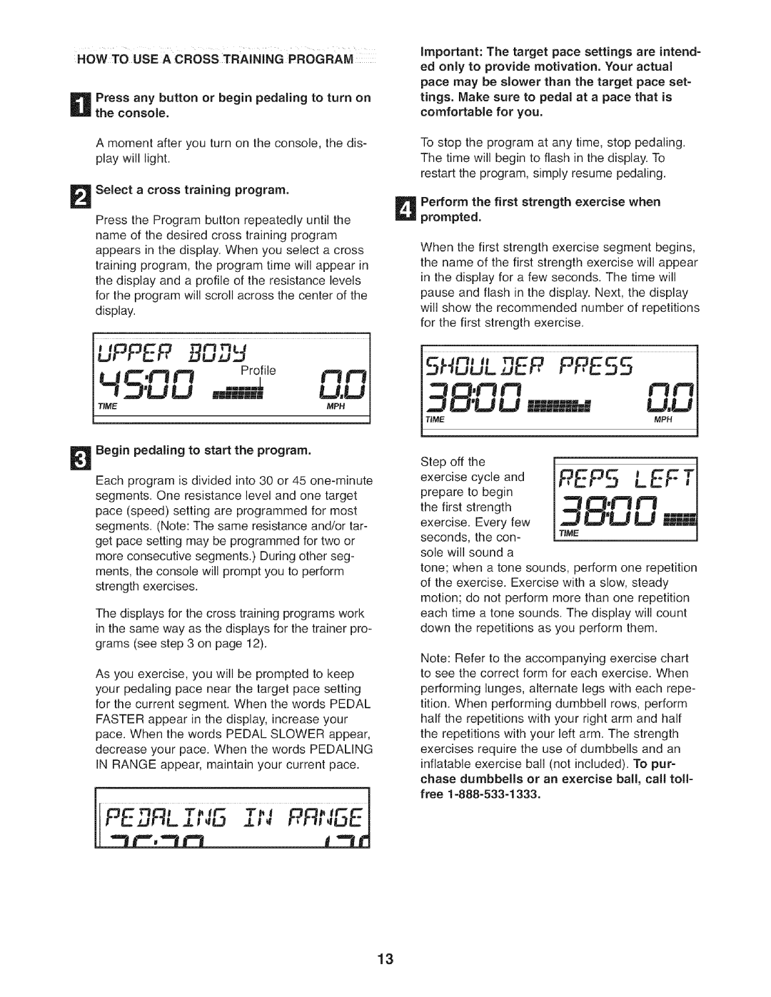 Sears 831.21641.1 user manual Important The target pace settings are intend, Prompted 