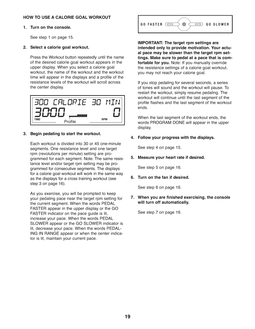 Sears 831.23744.1 user manual HOW to USE a Calorie Goal Workout, Select a calorie goal workout, Profile 