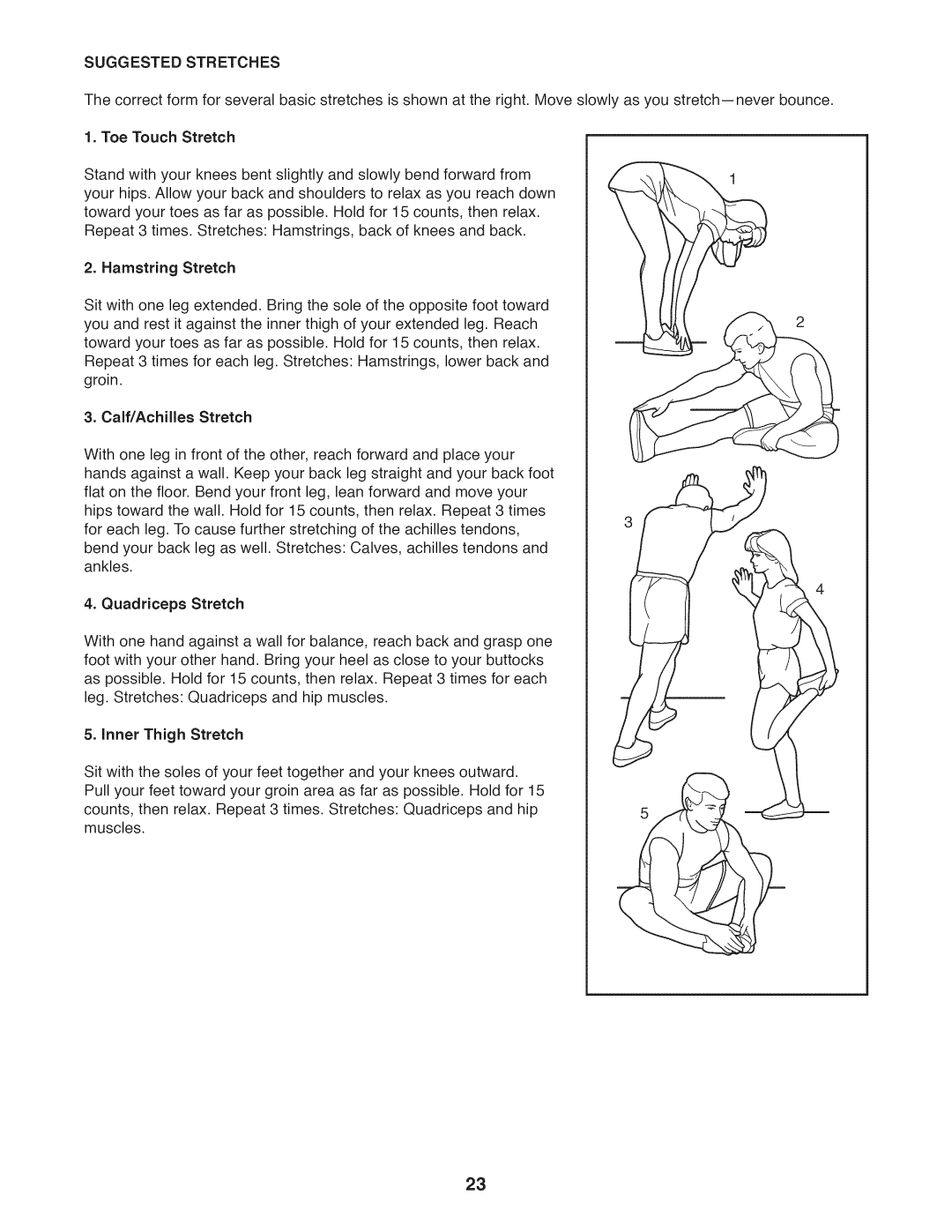 Sears 831.23953.0 user manual Suggested Stretches, Inner Thigh Stretch 