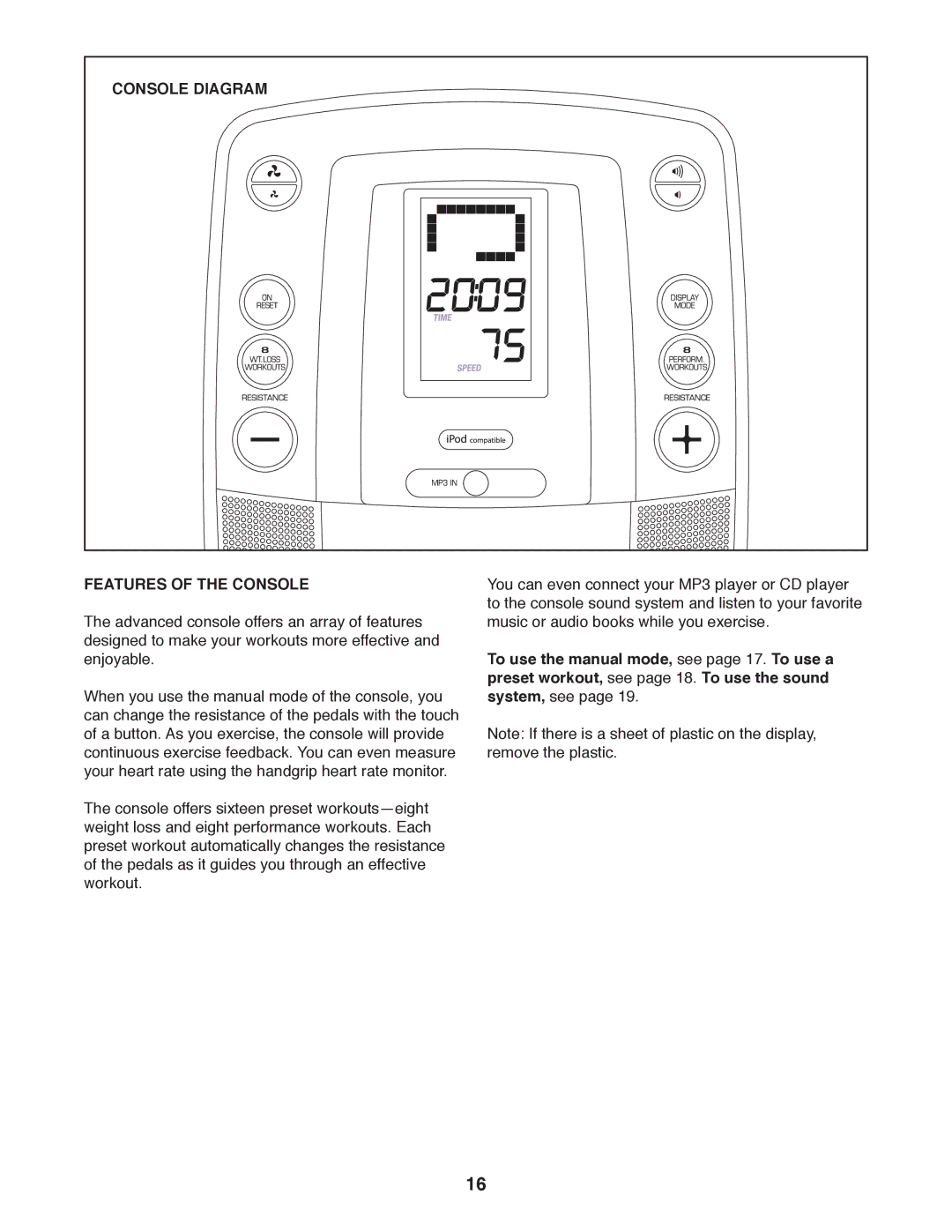 Sears 831.23953.1 user manual Console Diagram Features of the Console 