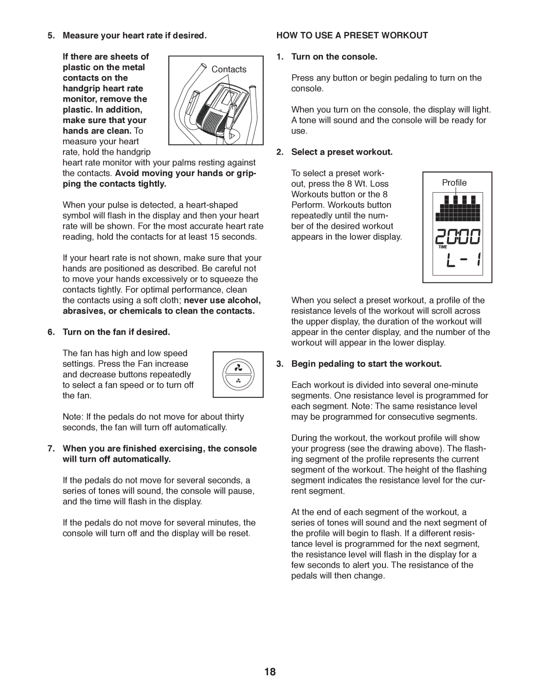 Sears 831.23953.1 user manual Turn on the fan if desired, HOW to USE a Preset Workout, Select a preset workout 