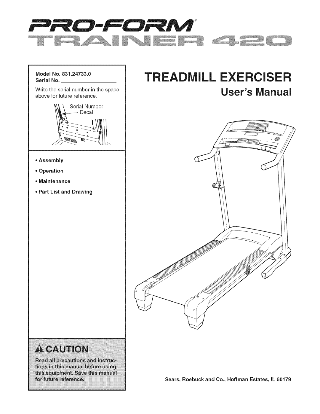 Sears 831.24733.0 user manual Assembly Operation Maintenance Part List and Drawing 