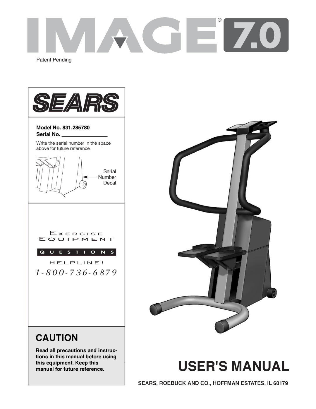 Sears 831.285780 user manual Model No Serial No, SEARS, Roebuck and CO., Hoffman ESTATES, IL 