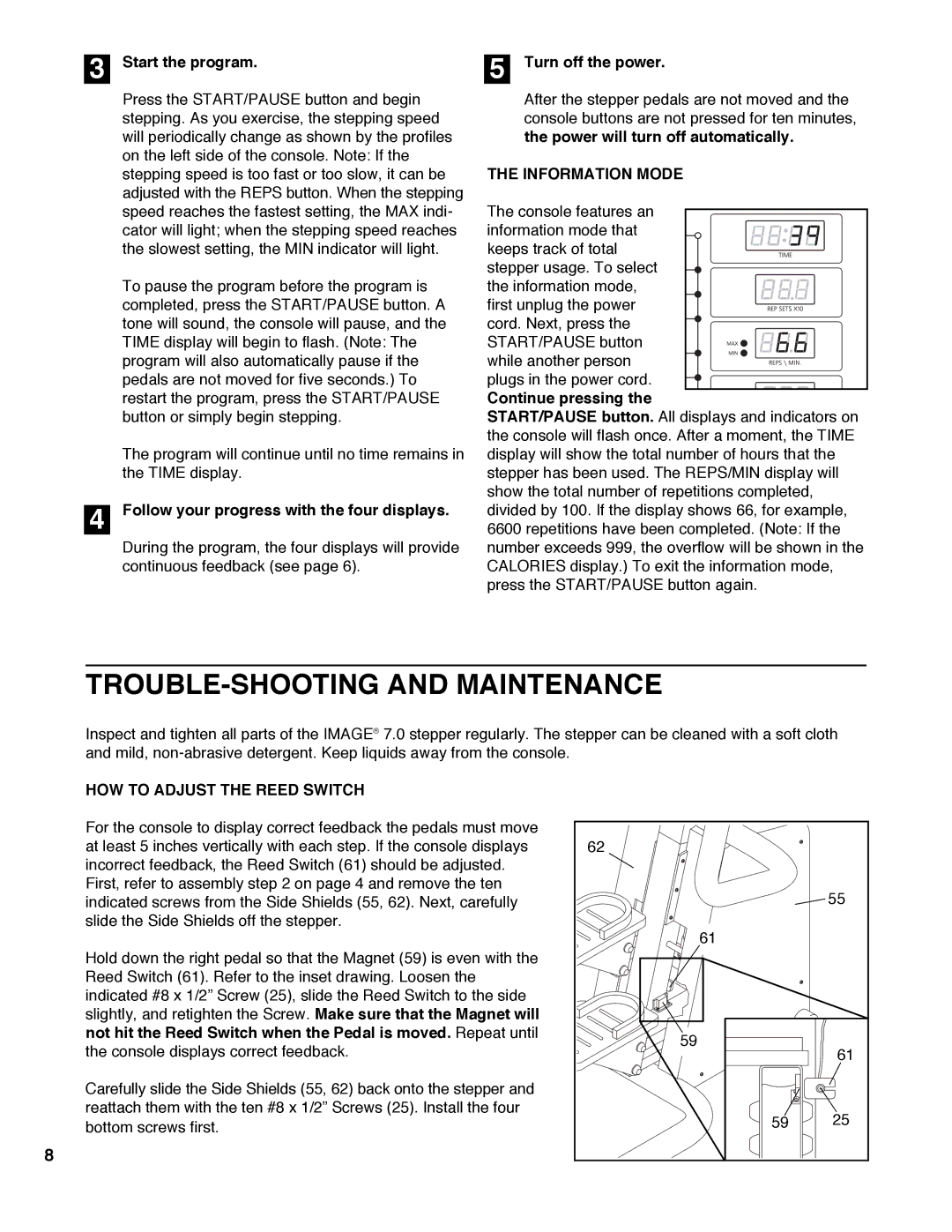 Sears 831.285780 user manual TROUBLE-SHOOTING and Maintenance, Start the program, Information Mode, Continue pressing 