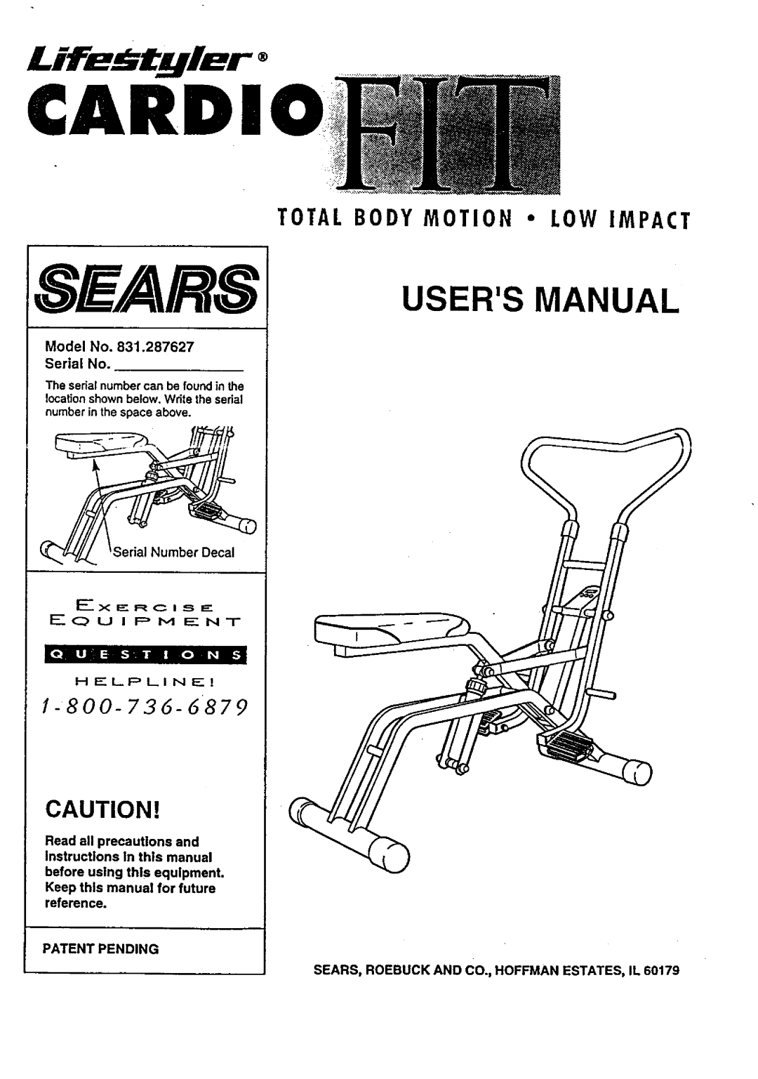 Sears 831.287627 user manual Total Body Motion * LOW Impact, Patent Pending SEARS, Roebuck and CO., Hoffman ESTATES, IL 